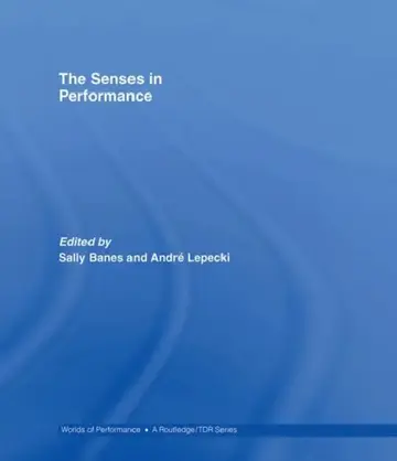 Cover of The Senses in Performance