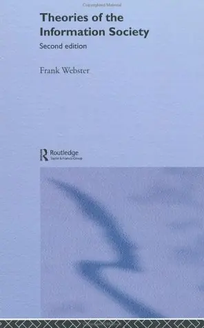 Cover of Theories of the Information Society