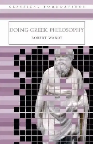 Cover of Doing Greek Philosophy