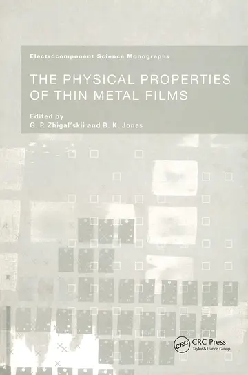 Cover of Physical Properties of Thin Metal Films