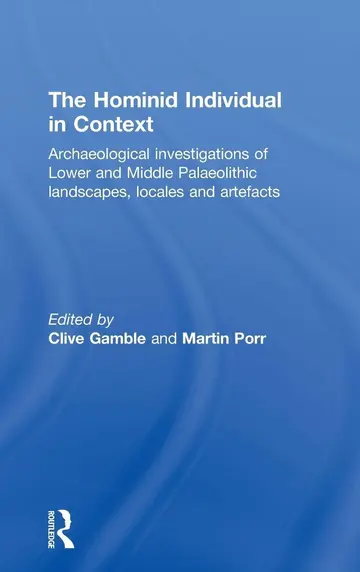 Cover of The Hominid Individual in Context