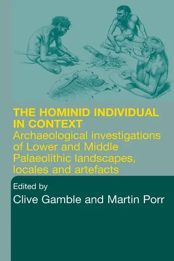 Cover of The Hominid Individual in Context