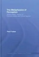 Cover of The Metaphysics of Perception