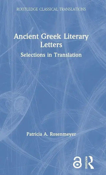 Cover of Ancient Greek Literary Letters