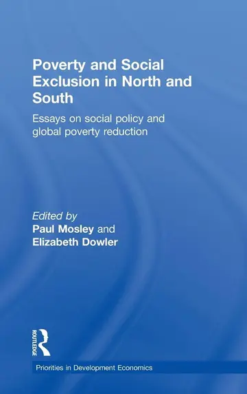Cover of Poverty and Social Exclusion in North and South