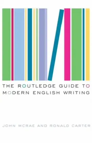 Cover of The Routledge Guide to Modern English Writing