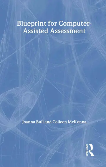 Cover of Blueprint for Computer-Assisted Assessment
