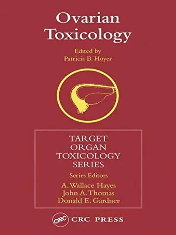 Cover of Ovarian Toxicology