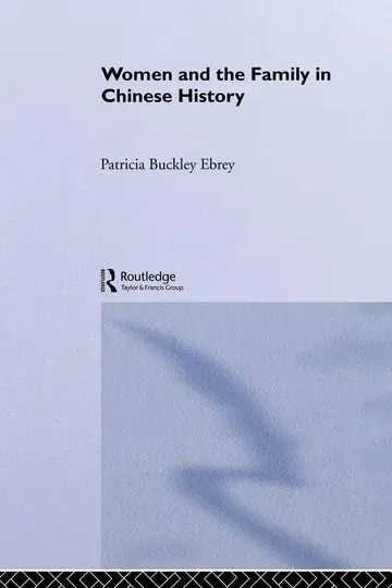 Cover of Women and the Family in Chinese History