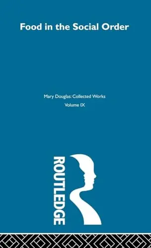 Cover of Food in the Social Order