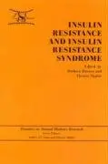 Cover of Insulin Resistance and Insulin Resistance Syndrome