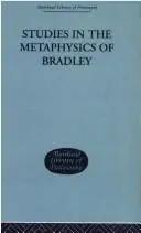 Cover of Studies in the Metaphysics of Bradley
