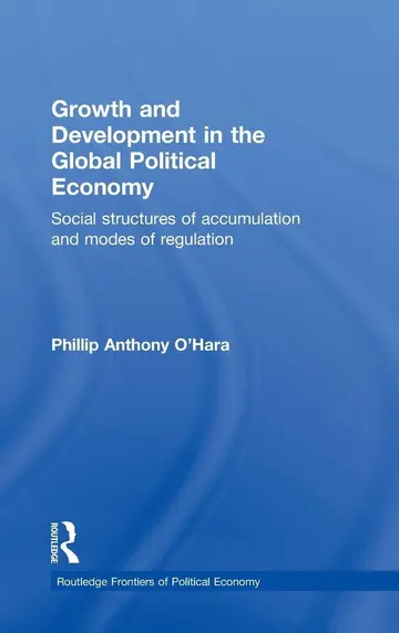 Cover of Growth and Development in the Global Political Economy