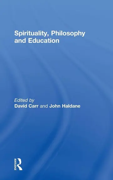 Cover of Spirituality, Philosophy and Education