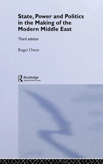 Cover of State, Power and Politics in the Making of the Modern Middle East