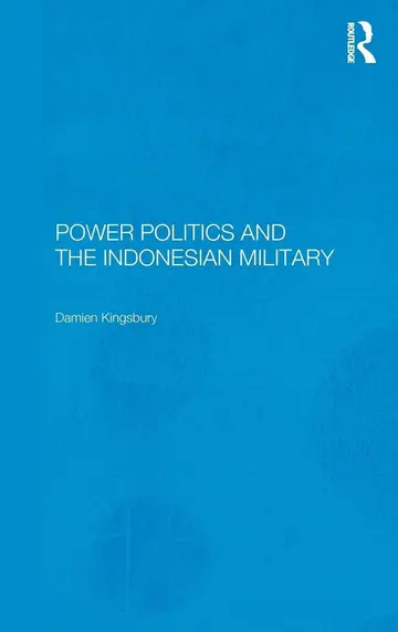Cover of Power Politics and the Indonesian Military
