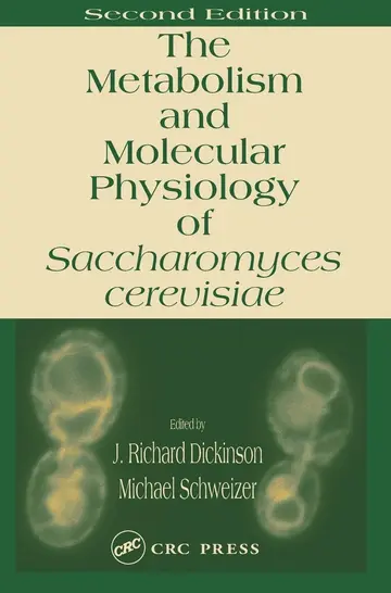 Cover of The Metabolism and Molecular Physiology of Saccharomyces Cerevisiae