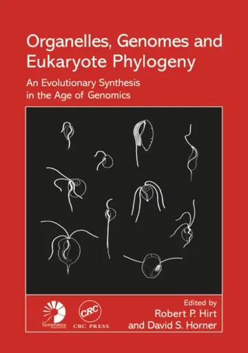 Cover of Organelles, Genomes, and Eukaryote Phylogeny