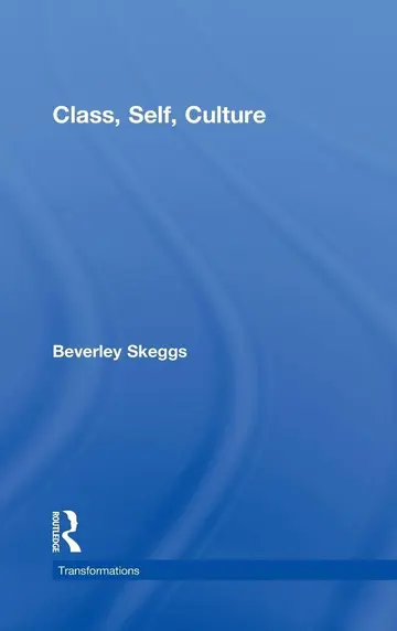 Cover of Class, Self, Culture