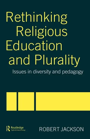Cover of Rethinking Religious Education and Plurality