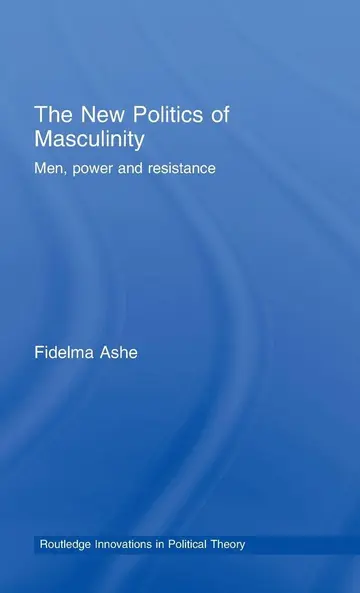 Cover of The New Politics of Masculinity