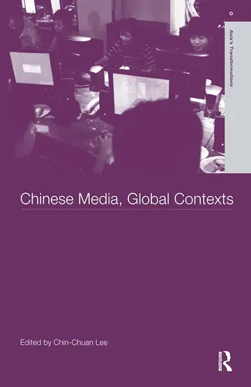 Cover of Chinese Media, Global Contexts