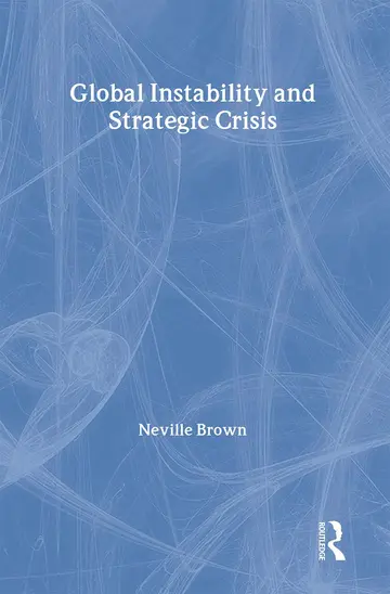 Cover of Global Instability and Strategic Crisis