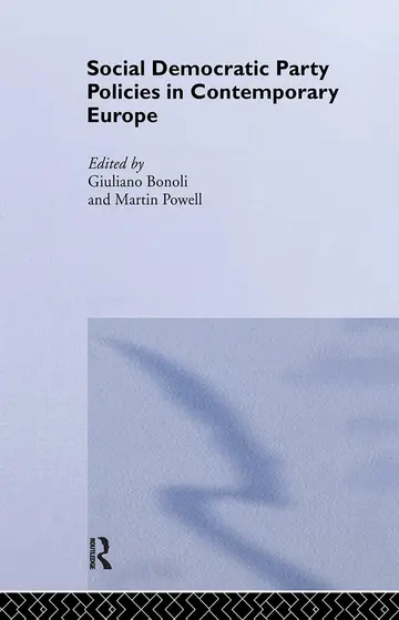 Cover of Social Democratic Party Policies in Contemporary Europe