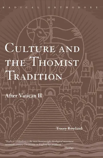Cover of Culture and the Thomist Tradition