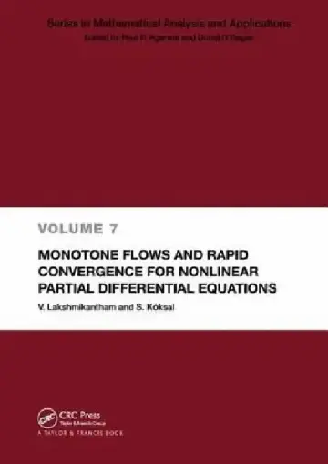 Cover of Monotone Flows and Rapid Convergence for Nonlinear Partial Differential Equations