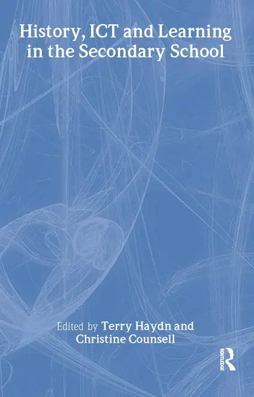 Cover of History, Ict, and Learning in the Secondary School