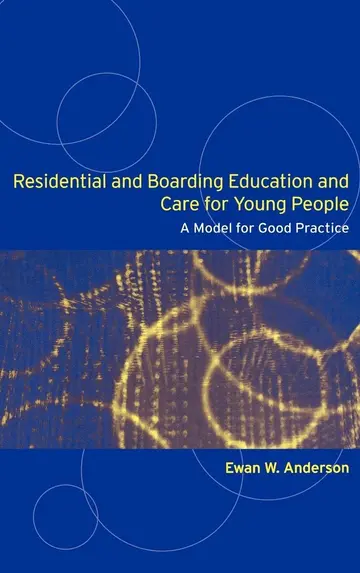 Cover of Residential and Boarding Education and Care for Young People