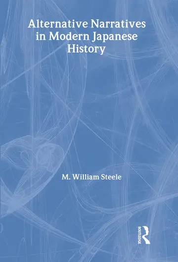 Cover of Alternative Narratives in Modern Japanese History