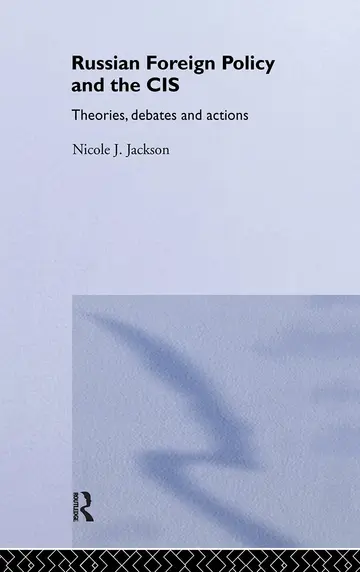 Cover of Russian Foreign Policy and the Cis
