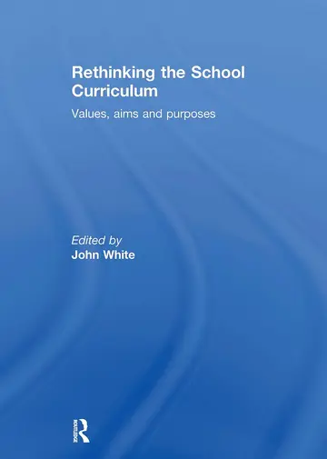 Cover of Rethinking the School Curriculum