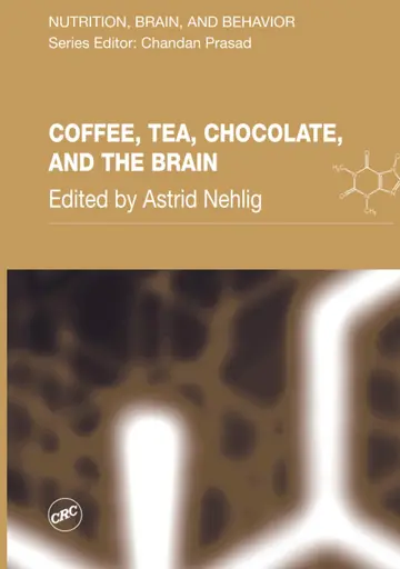 Cover of Coffee, Tea, Chocolate, and the Brain