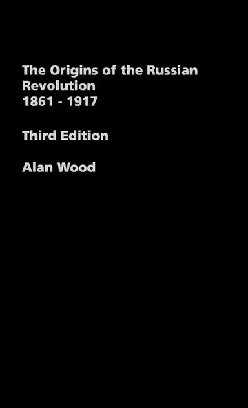 Cover of The Origins of the Russian Revolution, 1861-1917