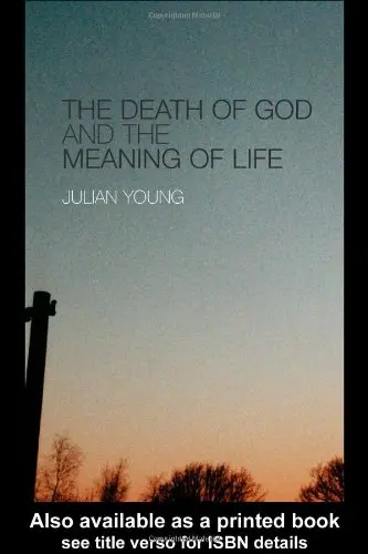 Cover of The Death of God and the Meaning of Life