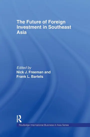 Cover of The Future of Foreign Investment in Southeast Asia