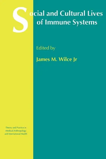 Cover of Social and Cultural Lives of Immune Systems