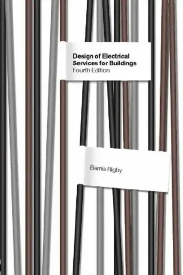 Cover of Design of Electrical Services for Buildings