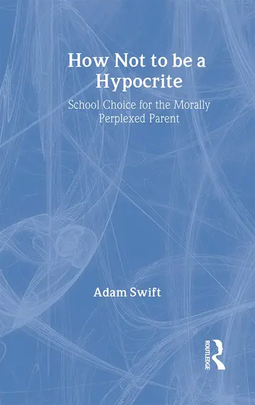 Cover of How Not to be a Hypocrite