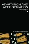 Cover of Adaptation and Appropriation