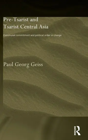 Cover of Pre-Tsarist and Tsarist Central Asia