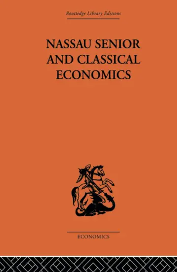 Cover of Nassau Senior and Classical Economics