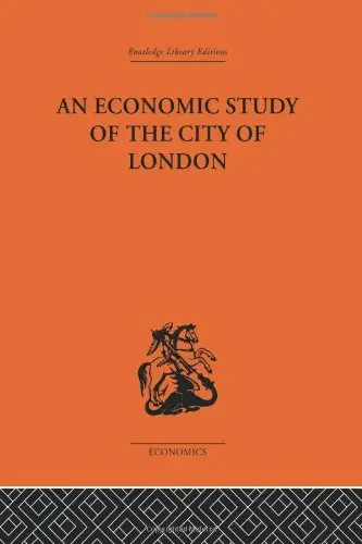 Cover of An Economic Study of the City of London