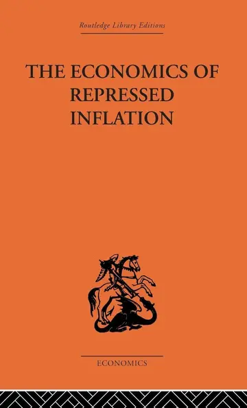 Cover of The Economics of Repressed Inflation