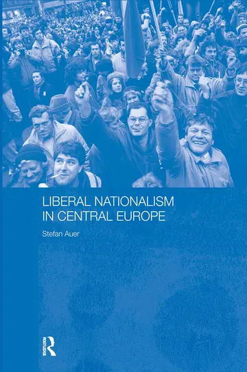 Cover of Liberal Nationalism in Central Europe