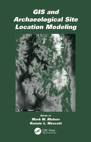 Cover of Gis and Archaeological Site Location Modeling