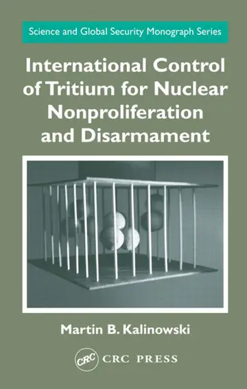Cover of International Control of Tritium for Nuclear Nonproliferation and Disarmament (4)